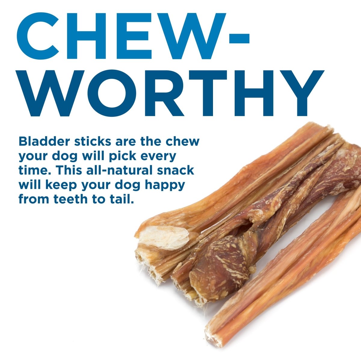 6-Inch Bladder Sticks from Best Bully Sticks are the chew time natural snack for your happy dog.